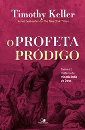 O profeta pródigo