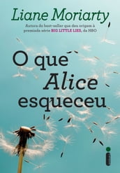 O que Alice esqueceu