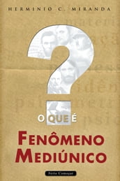 O que é fenômeno mediúnico