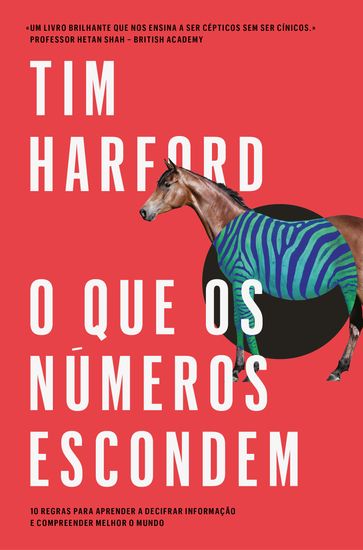 O que os números escondem - Tim Harford