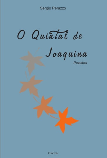 O quintal de Joaquina - Sergio Perazzo