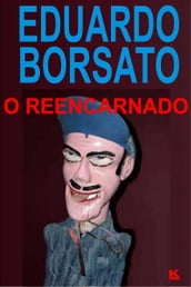 O reencarnado