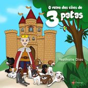 O reino dos cães de 3 patas