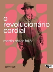 O revolucionário cordial