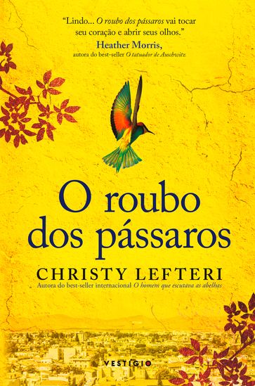 O roubo dos pássaros - Christy Lefteri