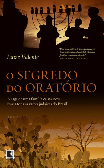 O segredo do oratório - Luize Valente