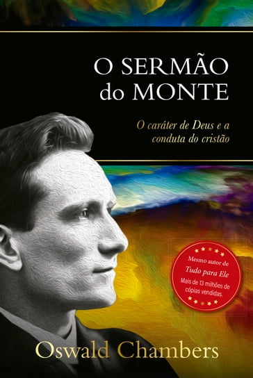 O sermão do Monte - Oswald Chambers