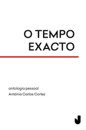 O tempo exacto