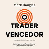 O trader vencedor