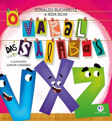 O varal das sílabas - V, X e Z - Donaldo Buchweitz