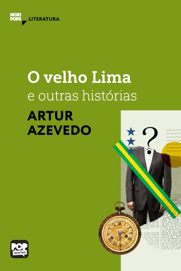 O velho Lima e outras histórias - Artur Azevedo