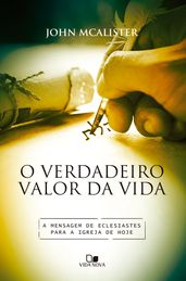 O verdadeiro valor da vida