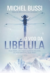 O voo da libélula