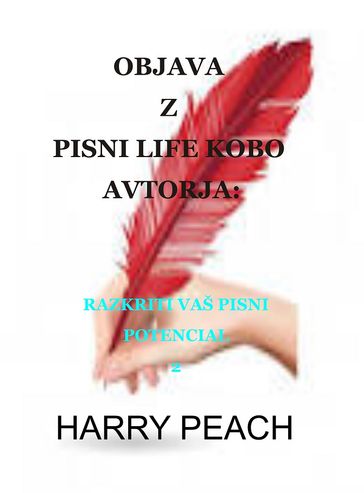 OBJAVA Z PISNI LIFE KOBO AVTORJA - HARRY PEACH - OLADELE DANIEL