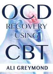 OCD Recovery Using CBT