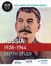 OCR GCSE History Explaining the Modern World: Russia 19281964