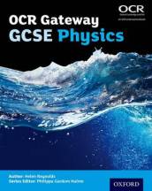 OCR Gateway GCSE Physics Student Book