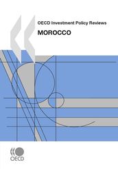 OECD Investment Policy Reviews: Morocco 2010