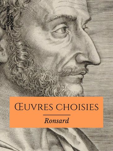 OEuvres choisies - Pierre de Ronsard