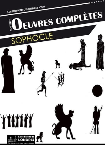 OEuvres complètes de Sophocle - Sophocle