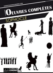 OEuvres complètes de Sophocle