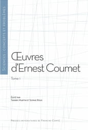 OEuvres d Ernest Coumet (T.1)
