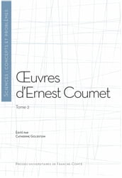 OEuvres d Ernest Coumet (T.2)