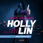 OHNE AUSWEG (Holly Lin)