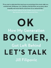 OK Boomer, Let s Talk