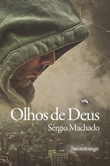 OLHOS DE DEUS - Sergio Machado