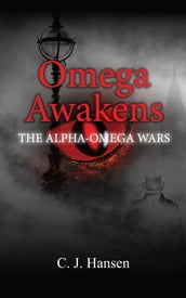 OMEGA AWAKENS