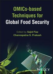 OMICs-based Techniques for Global Food Security