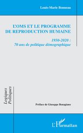 L OMS et le Programme de reproduction humaine