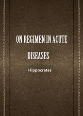 ON REGIMEN IN ACUTE DISEASES