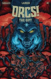 ORCS!: The Gift #1