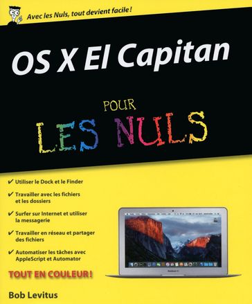 OS X El Capitan Pour les Nuls - Bob LeVitus