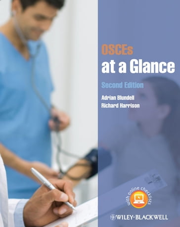 OSCEs at a Glance - Adrian Blundell - Richard Harrison