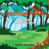 OUR ANIMAL FRIENDS - BOOK 6