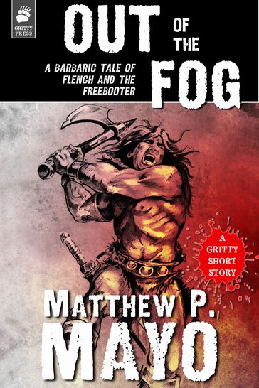 OUT OF THE FOG - Matthew P. Mayo