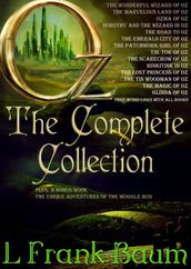 OZ - THE COMPLETE COLLECTION: With 15 images and Free Audio Files to all books.