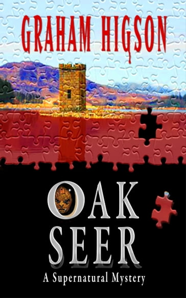 Oak Seer: A Supernatural Mystery - Graham Higson
