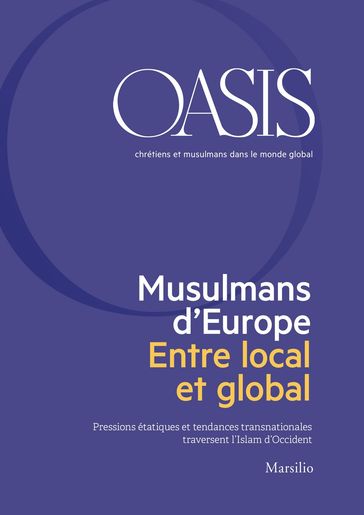 Oasis n. 28, Musulmans d'Europe. Entre local et global - Fondazione Internazionale Oasis