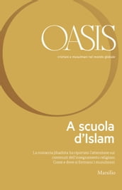 Oasis n. 29, A scuola d Islam