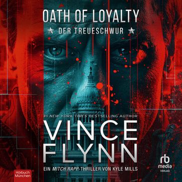 Oath of Loyalty - Der Treueschwur - Kyle Mills - Vince Flynn