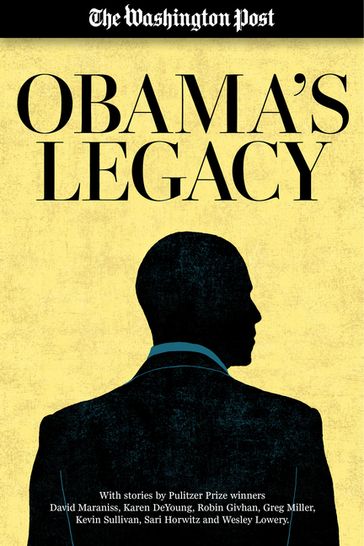 Obama's Legacy - The Washington Post