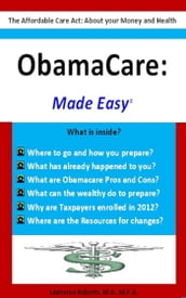 Obamacare: Made Easy