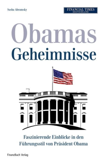 Obamas kleines Weißbuch - Sasha Abramsky