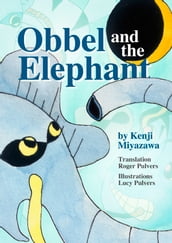 Obbel and the Elephant