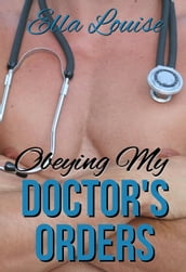 Obeying My Doctor