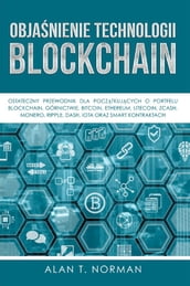 Objanienie Technologii Blockchain